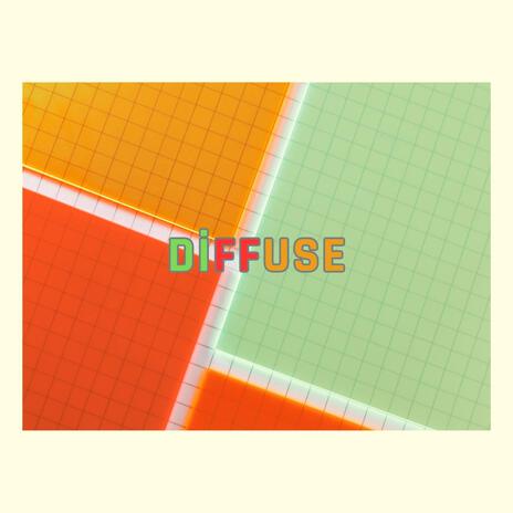 Diffuse | Boomplay Music