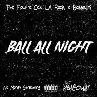 Ball All Night