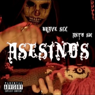 Asesinos (feat. Anto Sw)