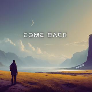 Come Back