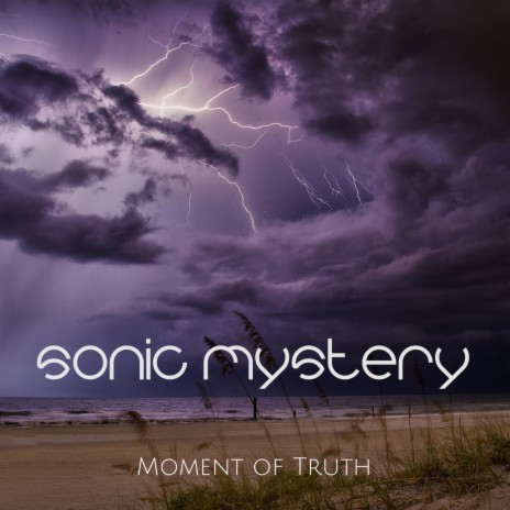 Moment of Truth | Boomplay Music