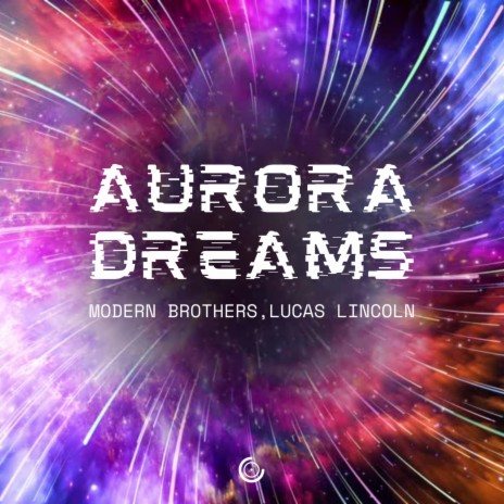 Aurora Dreams ft. Lucas Lincoln