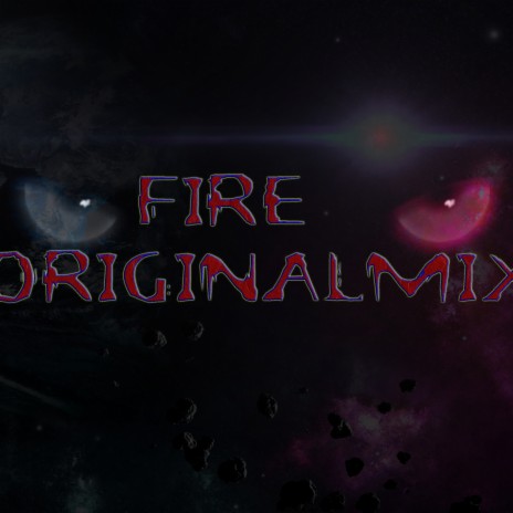 Fire (OriginalMix)