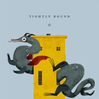 Tightly Bound lyrics | Boomplay Music
