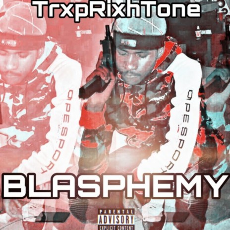 Blasphemy | Boomplay Music