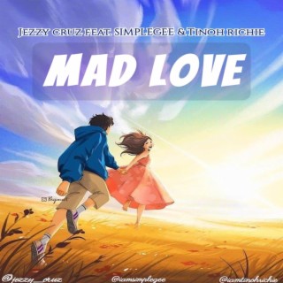 Mad Love (Single)