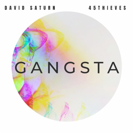 Gangsta ft. 45Thieves | Boomplay Music