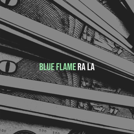 Blue Flame | Boomplay Music