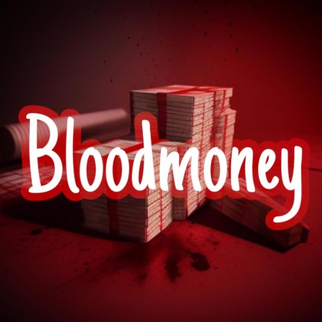 Bloodmoney ft. Lnoda | Boomplay Music