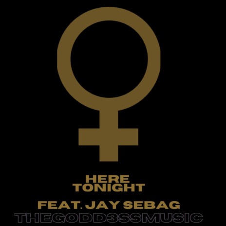 Here Tonight (feat. Jay Sebag) | Boomplay Music