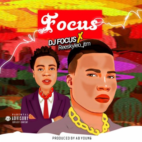 Focus ft. Reeskyleo JTM | Boomplay Music