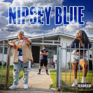 Nipsey Blue ft. Mai Nicole lyrics | Boomplay Music