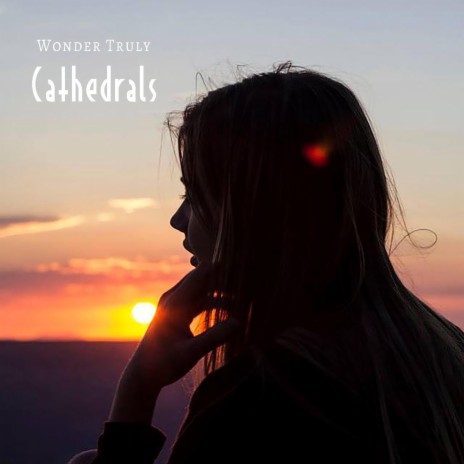 Cathedrals | Boomplay Music