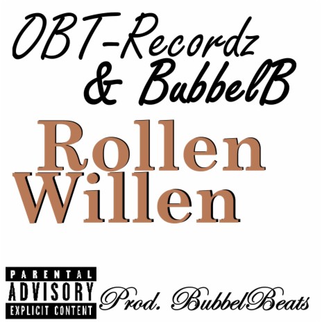 Rollen Willen (2021 Version) | Boomplay Music