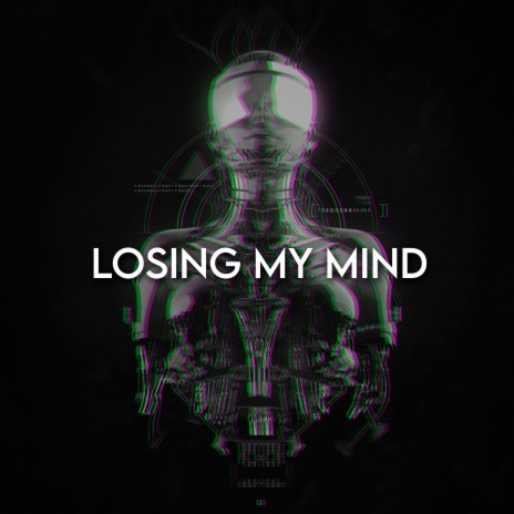 Losing My Mind ft. Slap House Mafia