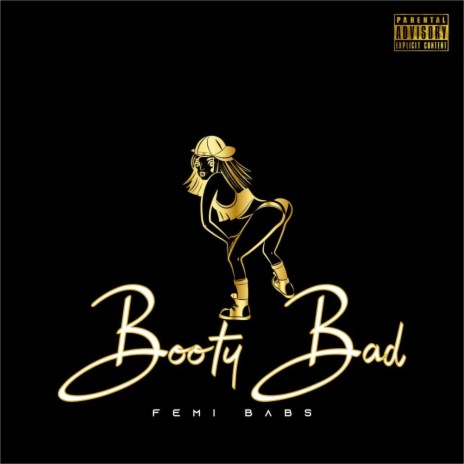 Booty Bad | Boomplay Music