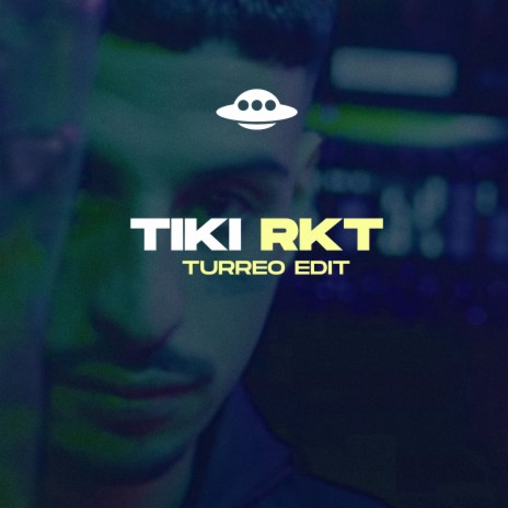 TIKI RKT (TURREO EDIT)