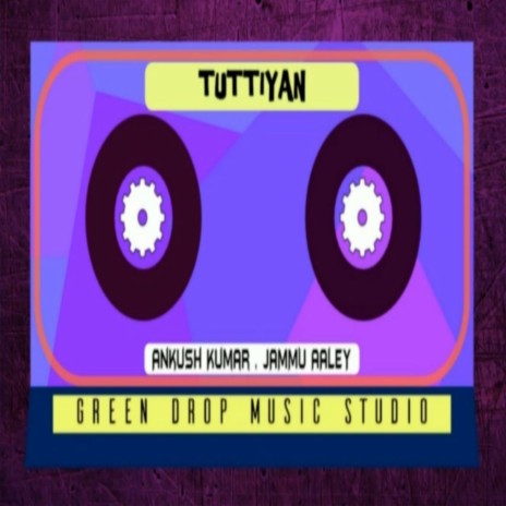 Tuttiyan ft. Jammu Aaley | Boomplay Music