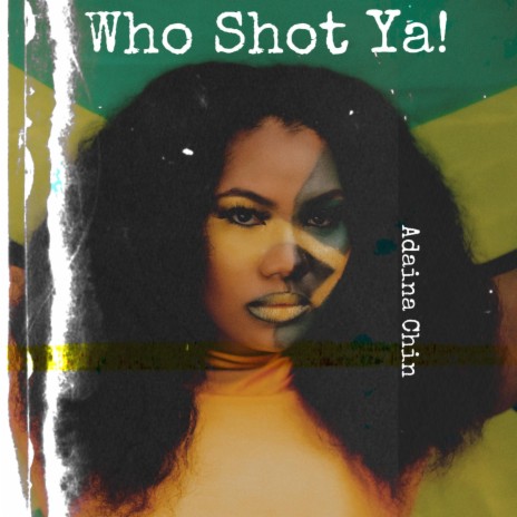 Who Shot Ya!