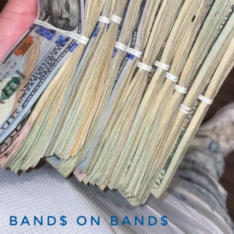 BAND$ ON BAND$ | Boomplay Music