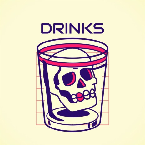 Drinks | Boomplay Music