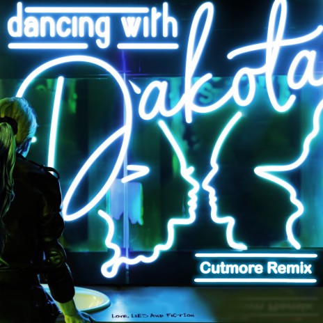 Dancing with Dakota (Cutmore Remix) | Boomplay Music