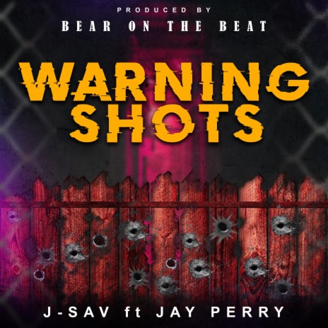 Warning Shots ft. Jay Perry | Boomplay Music