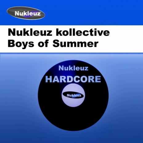 Boys Of Summer | Boomplay Music