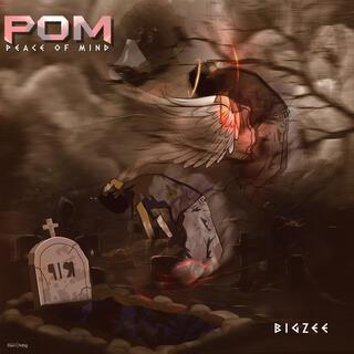 Peace of Mind(P.O.M) lyrics | Boomplay Music