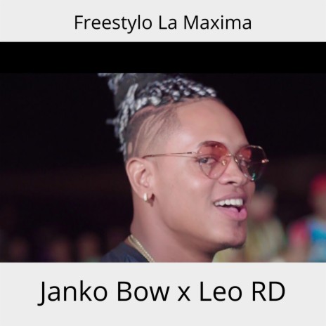 Freestylo La Maxima ft. jankobow | Boomplay Music