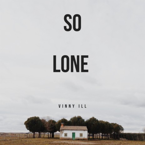 So Lone | Boomplay Music