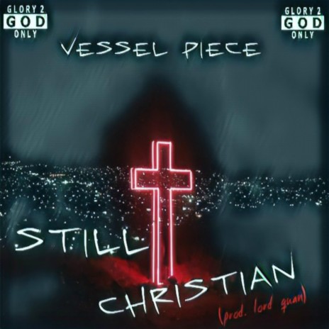 Still Christian | Boomplay Music