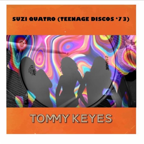 Suzi Quatro (Teenage Discos '73) | Boomplay Music