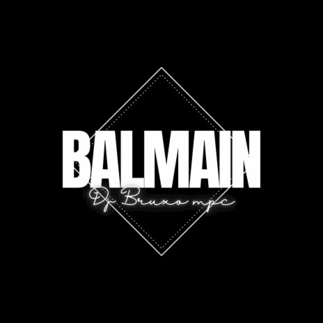 BALMAIN | Boomplay Music