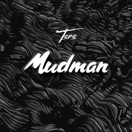 Mudman | Boomplay Music