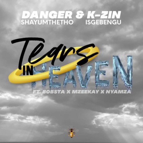 Tears In Heaven ft. Bobstar no Mzeekay & Nyamza ZA