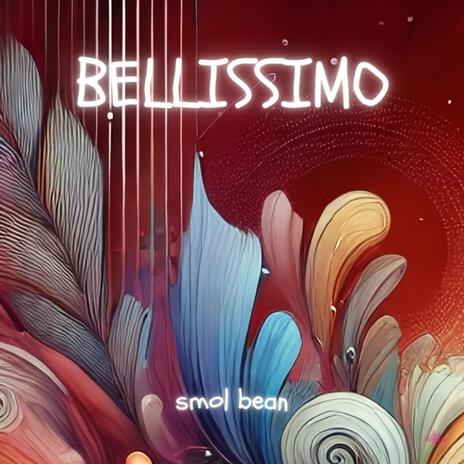 Bellissimo | Boomplay Music