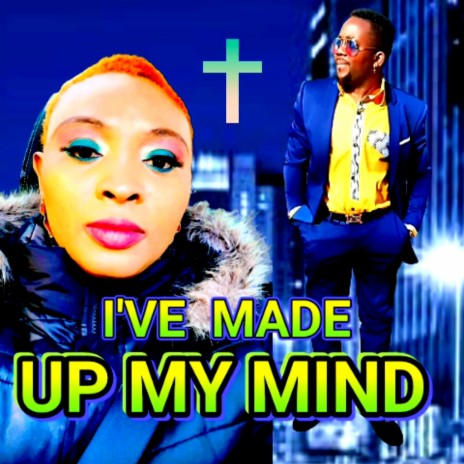 I'VE MADE UP MY MAIND TO FOLLOW JESUS | Boomplay Music
