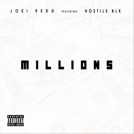 Millions (feat. Hostile Blk) | Boomplay Music