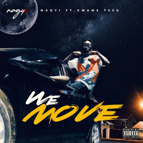 We Move ft. Kwame Yesu | Boomplay Music