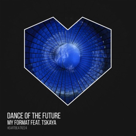 Dance Of The Future (Radio Edit) ft. Tskaya | Boomplay Music