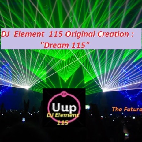 Dream 115 | Boomplay Music