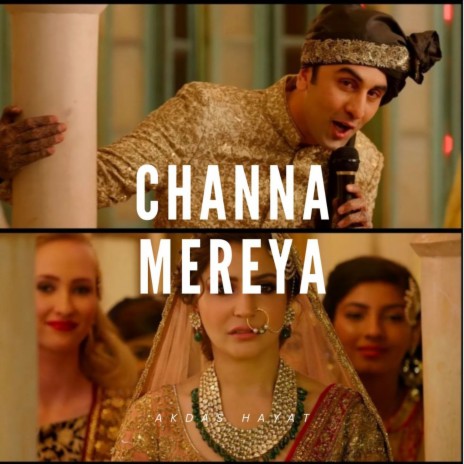 Channa Mereya 2.0 | Boomplay Music