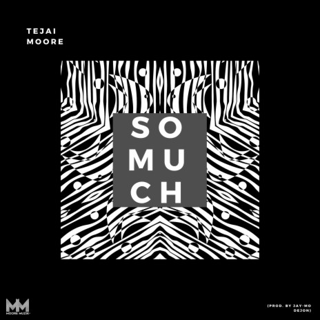 So Much | Boomplay Music