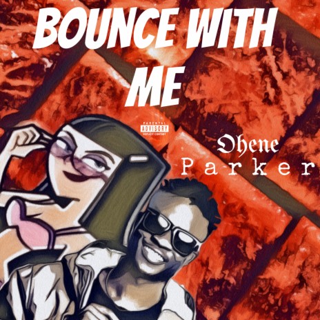 Bounce With Me | Boomplay Music