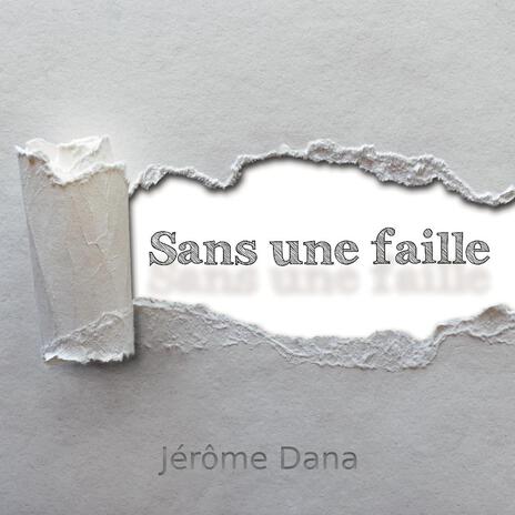 Sans une faille | Boomplay Music