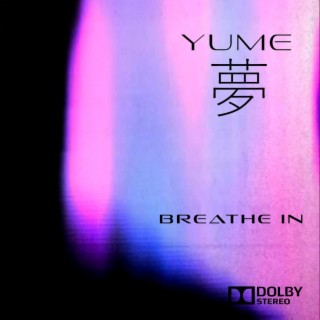 Breathe In