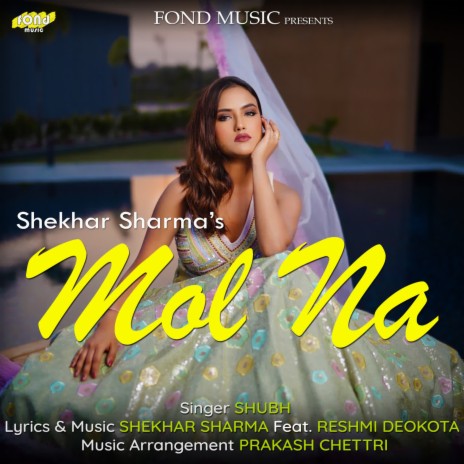 Mol Na ft. Shekhar Sharma | Boomplay Music
