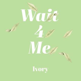 Wait4Me