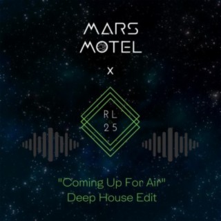 Coming Up For Air (Deep House) (feat. Mars Motel)